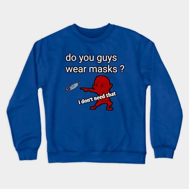 Masks Crewneck Sweatshirt by Sugest